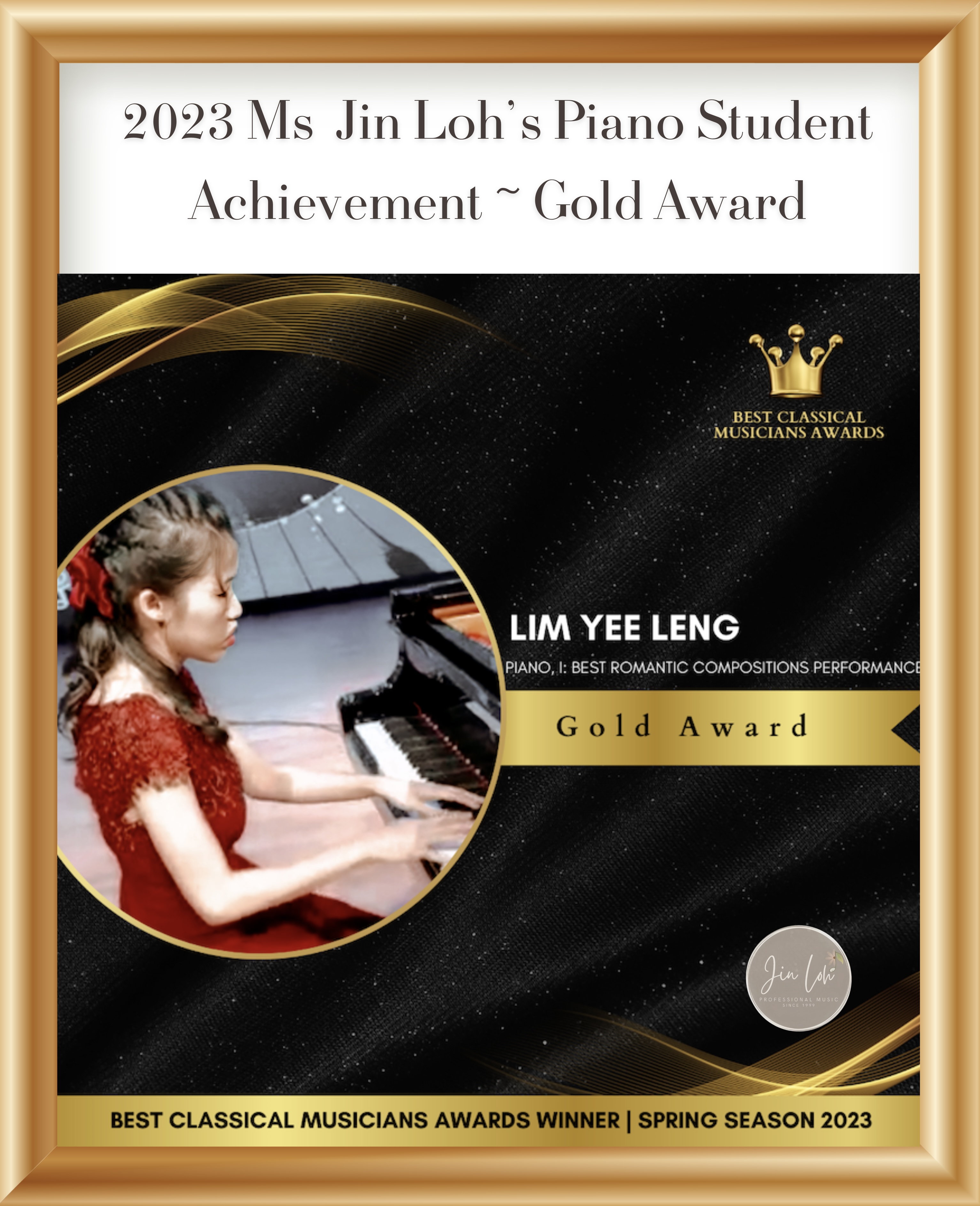 2023 Best Classical Musicians Gold Award with frames Yee Leng