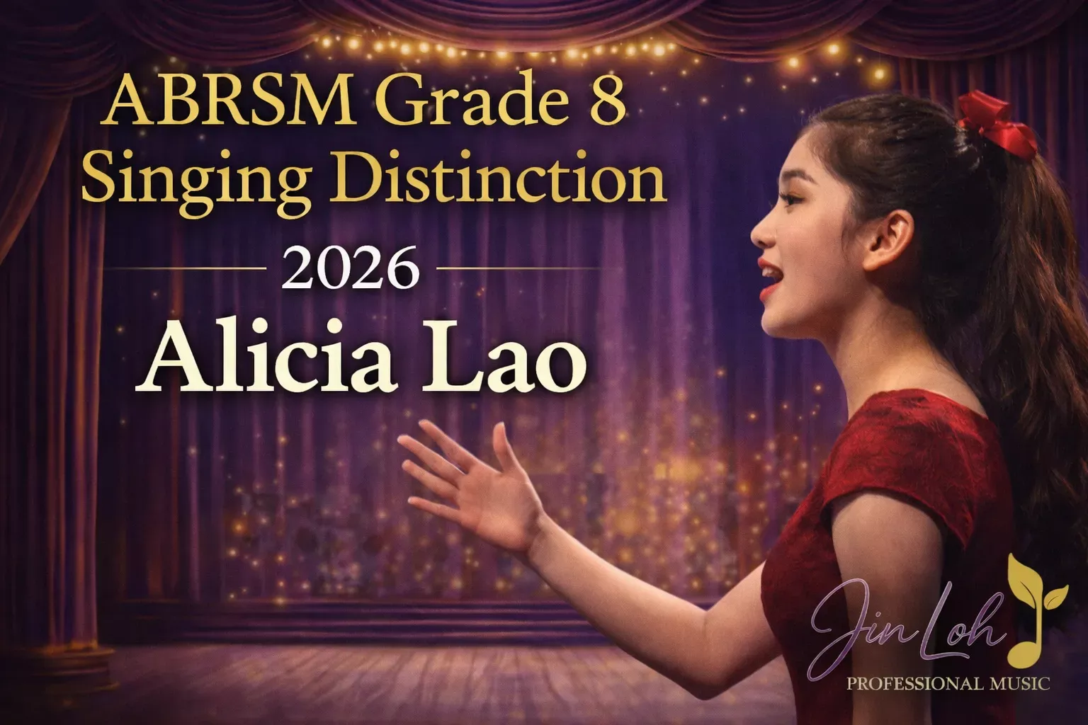 ABRSM Grade 8 Singing Distinction 2026 achieved by Alicia Lao under the guidance of international award-winning vocal educator Ms Jin Loh