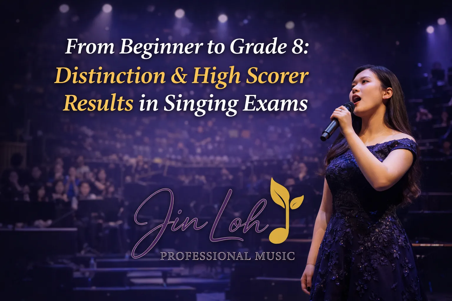 Beginner to Grade 8 Distinction and High Scorer in Singing Exams (WEBP)